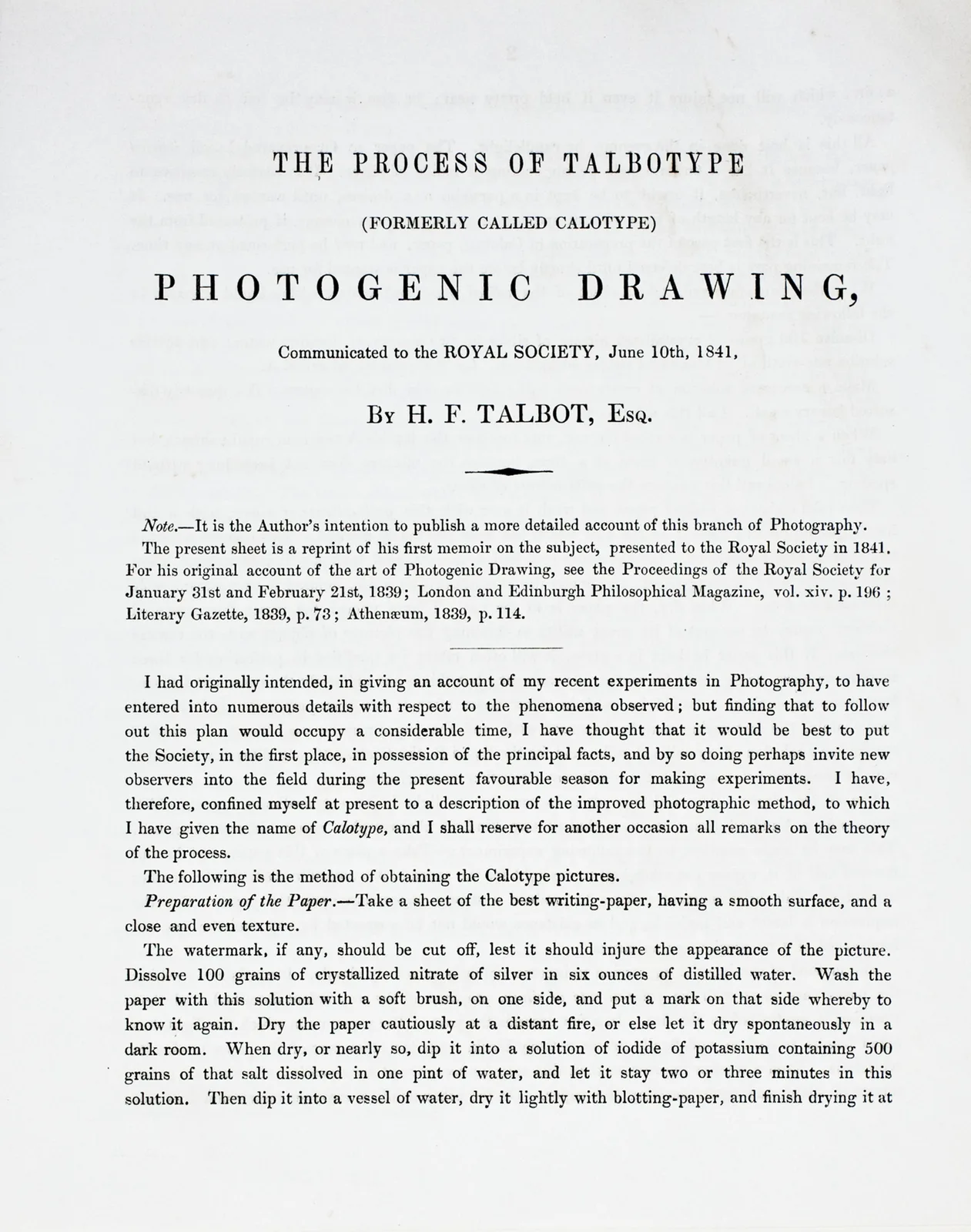 The Process of Talbotype (formerly called Calotype) Photogenic Drawing